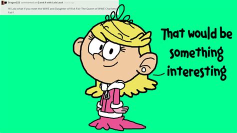 Q And A With Lola Loud 20 By Ianandart Back Up 3 On Deviantart