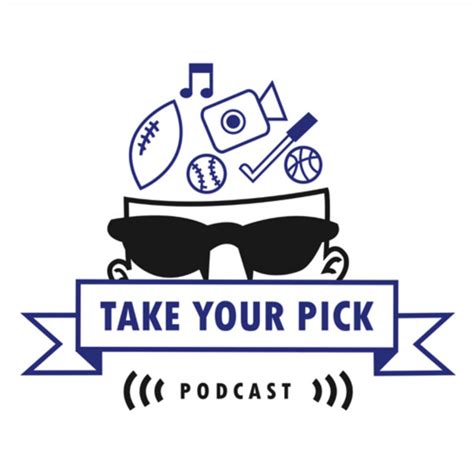 Take Your Pick Podcast On Spotify