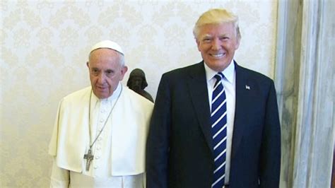 Pope Francis Finally Meets President Donald Trump Cnnpolitics