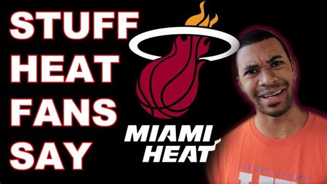 Stuff Miami Heat Fans Say Heat Fan Miami Heat Sayings