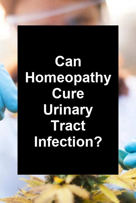 Can Homeopathy Cure Urinary Tract Infection Maxs Indoor Grow Shop