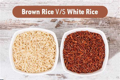 Brown Vs White Rice Difference Between Brown Rice And White Rice