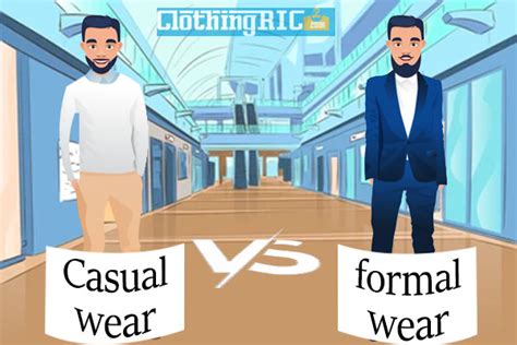 Casual Wear Vs Formal Wear Some Of The Key Differences