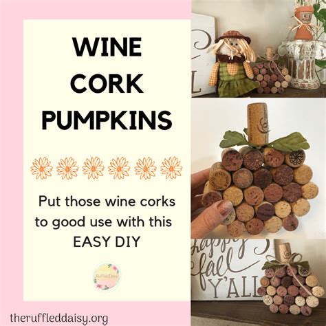 Easy Wine Cork Pumpkin Diy Diy Pumpkin Wine Cork Crafts Make Your