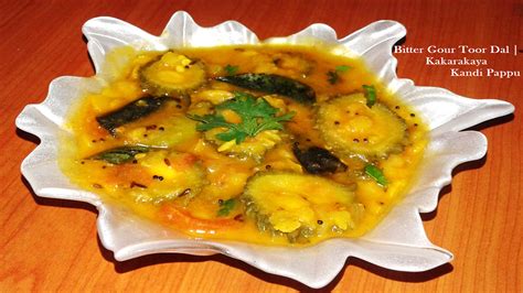 Bitter Gourd Toor Dal Kakarakaya Kandi Pappu Special Desi Recipes