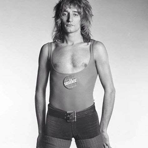 Rod Stewart Ideas Rod Stewart Stewart Rod