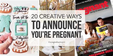 20 Creative Ways To Announce Youre Pregnant The Inspiration Board