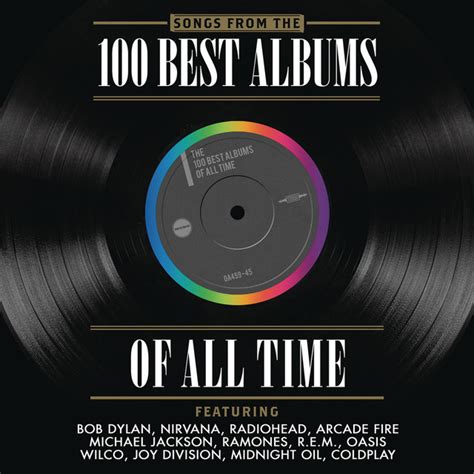 Songs From The 100 Best Albums Of All Time ‑ Compilation By ヴァリアス
