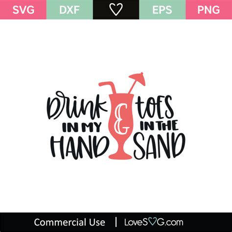 Drink In My Hand Toes In The Sand Svg Cut File