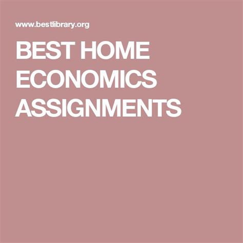 Best Home Economics Assignments Classroom Ideas