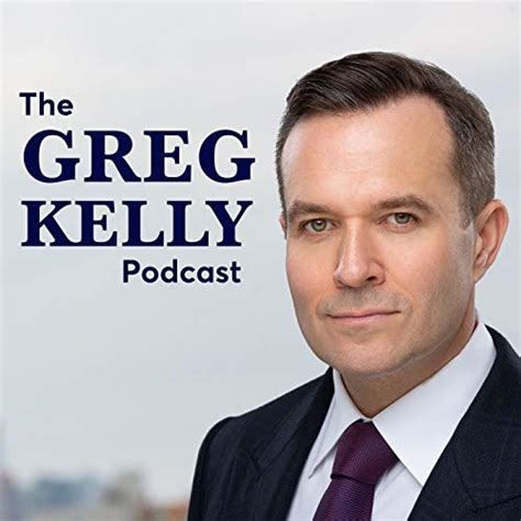 The Greg Kelly Podcast The Greg Kelly Podcast Books