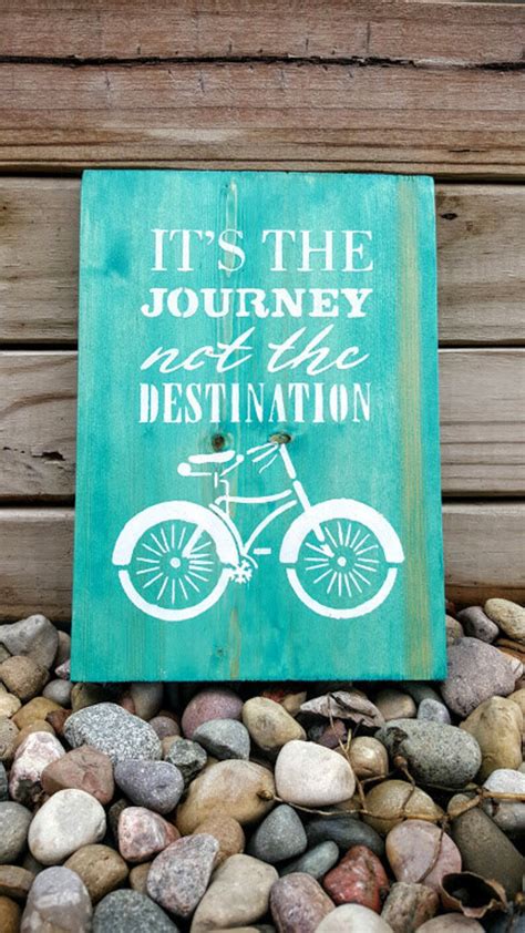 Journey Sign Bike Sign Wooden Sign Its The Journey Not Etsy