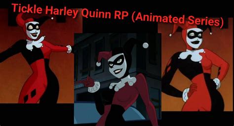 Tickle Harley Quinn Rp Animated Version By Mikecarter2018 On Deviantart