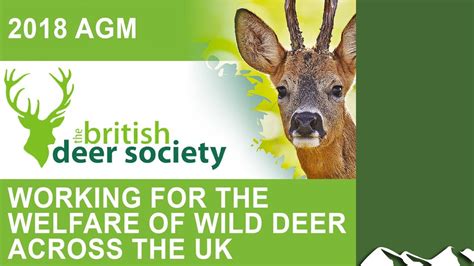 British Deer Society Agm 2018 Youtube