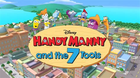 Handy Manny And The 7 Tools Disney Wiki Fandom