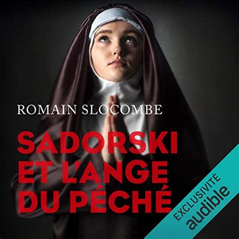 Sadorski et l ange du péché Inspecteur Léon Sadorski Audio Download Romain Slocombe