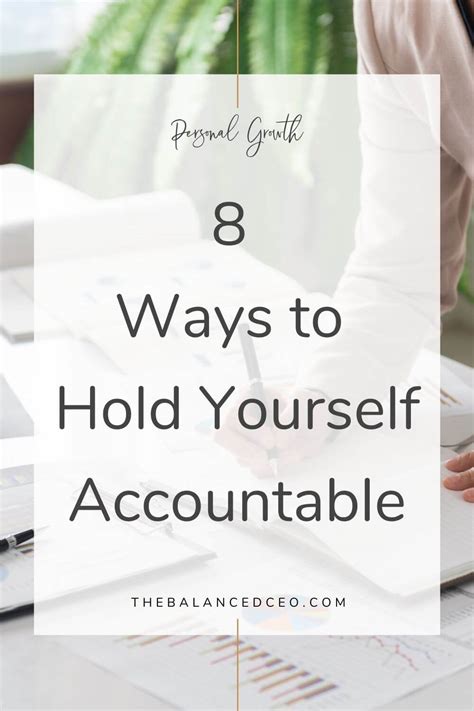 8 Ways To Hold Yourself Accountable The Balanced Ceo