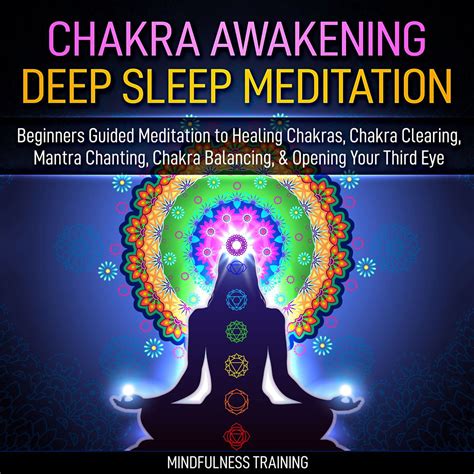 Chakra Awakening Deep Sleep Meditation Beginners Guided Meditation To