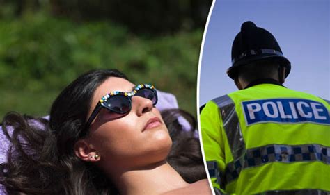 Naked Sunbathers Warned Against Stripping Off In Gardens After Police Bombarded With Calls Uk
