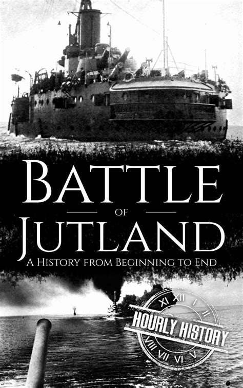 battle of jutland book and facts 1 source of history books
