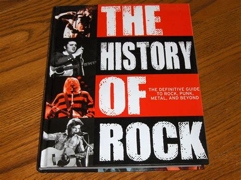 The History Of Rock The Definitive Guide To Rock Punk Metal And