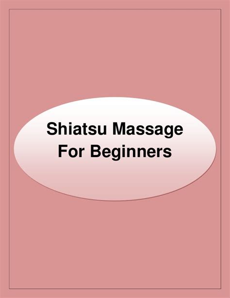Shiatsu Massage For Beginners