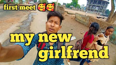 My New Girlfriend 😍😍 Youtube