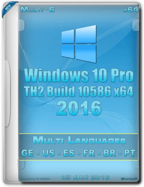 Windows 10 Pro Th2 Build 10586 X64 Multi 6 Jan 2016 Blog Gado