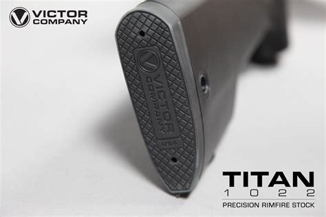 Victor Company Titan 1022 Precision Rimfire Stock The Firearm