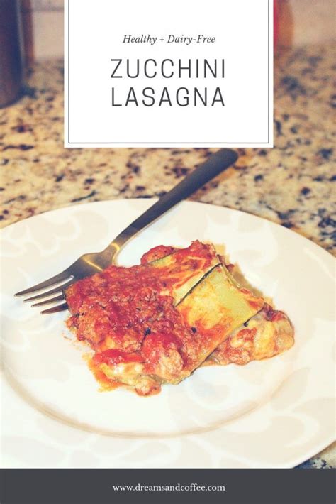 Try adding the good foods to your diet and cut out on the foods that are unhealthy and potentially harmful for you. A Healthy Dairy-Free Take on Zucchini Lasagna #lasagna # ...