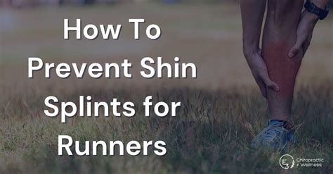 How To Prevent Shin Splints For Runners E3 Chiropractic Wellness