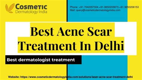 Ppt Best Acne Scar Treatment In Delhi Powerpoint Presentation Free