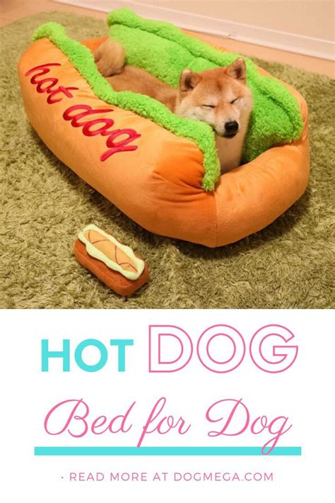 Hot Dog Dog Bed Funny Dog Beds Funny Dog Beds Funny Dogs Dog Beds