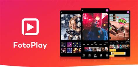 Video Maker & Photo Slideshow, Music - FotoPlay - Apps on Google Play