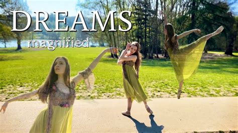 Dreams Magnified A Piece By Hannah Martin Youtube