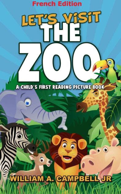 Lets Visit The Zoo A Childrens Book With Pictures Of Zoo Animals