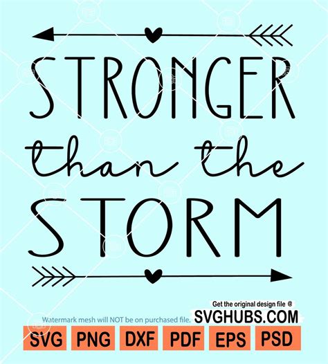 Stronger Than The Storm Svg Positivity Svg Inspirational Svg