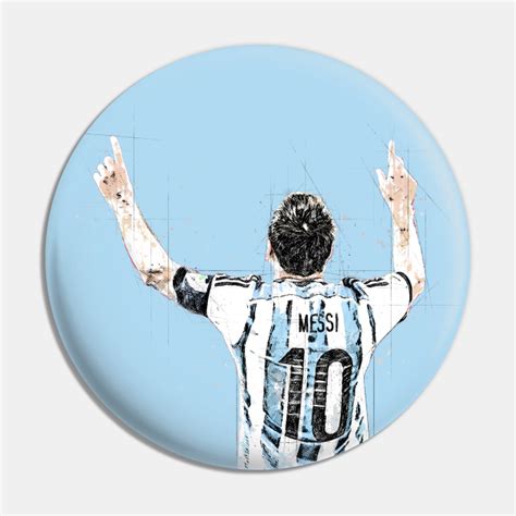 Lionel Messi Argentine Hero Messi Pin Teepublic