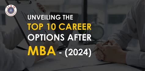 Unveiling Top 10 Career Options After Mba