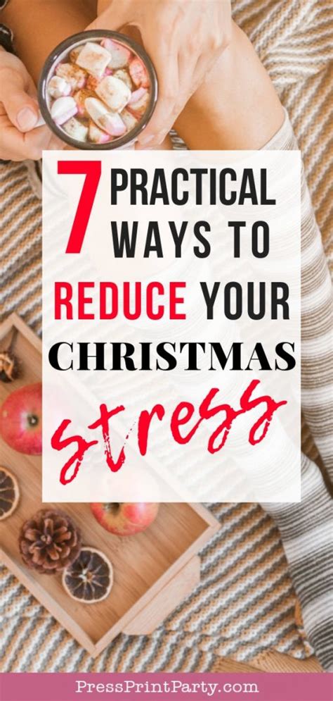 7 Pratical Tips To Reduce Your Christmas Stress Press Print Party