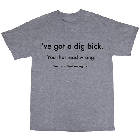 Dig Bick Rude T Shirt 100 Cotton Humour Naughty Offensive Funny Present Ebay
