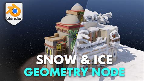 Blender 4 Snow And Ice Geometry Node Pack Blendernation Bazaar