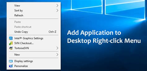 How To Add Application To Windows 10 Desktop Right Click Menu