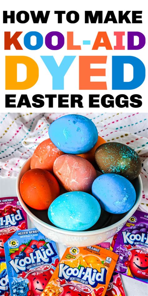 How To Make Kool Aid Dyed Easter Eggs In 2022 Easter Eggs Easter Egg