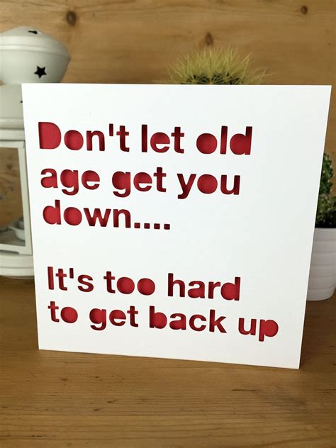 Funny Birthday Card Old Age Card For Him For Her Friend Funny