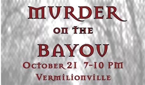 Murder On The Bayou Freedom 95 1