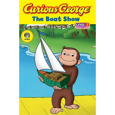 Curious George Level 1 Curious George The Boat Show Hardcover