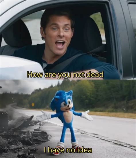 Although you should not use either expression in a formal situation. "sonic" Meme Templates - Imgflip
