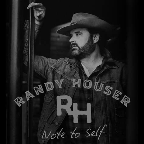 ‎note To Self By Randy Houser On Apple Music