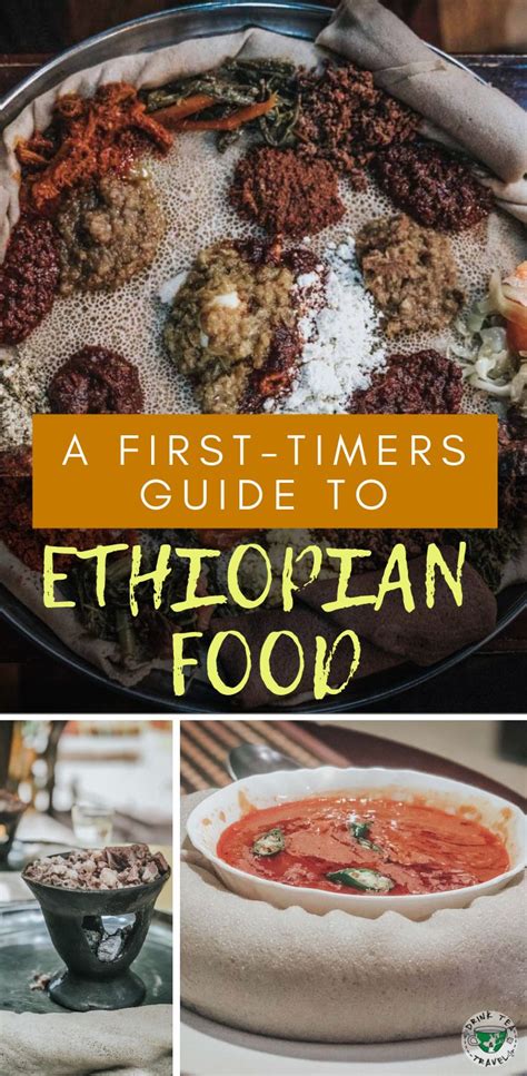 A First Timers Guide To Ethiopian Food Drink Tea And Travel Ethiopian